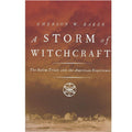 This image features the cover of a book titled "A Storm of Witchcraft: The Salem Trials and the American Experience" by Emerson W. Baker.