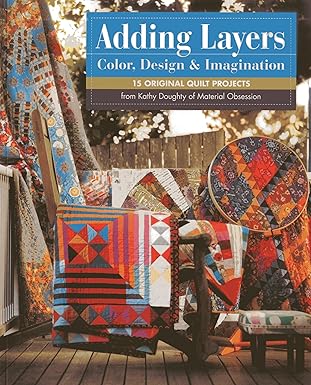 Adding Layers: Color, Design & Imagination