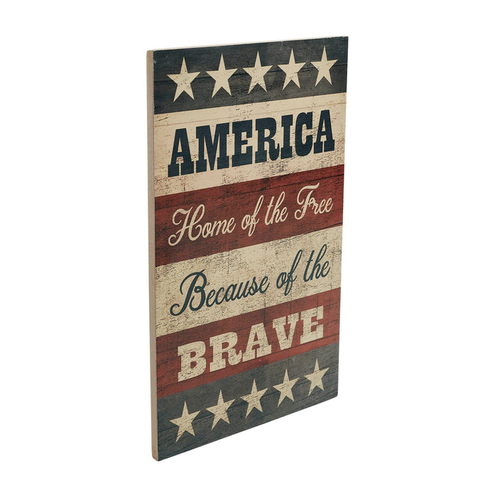 "America: Free Because of the Brave" Wood Sign - 16x10" - Primitive Star Quilt Shop
