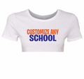 Customize Your Own School Crop Top