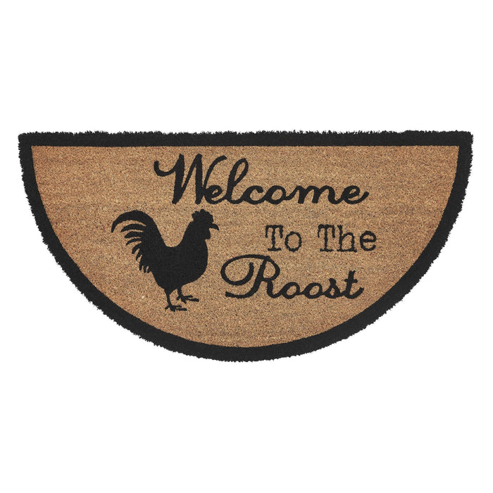 Down Home "Welcome to the Roost" Coir Half Circle Rug 16.5x33" - Primitive Star Quilt Shop
