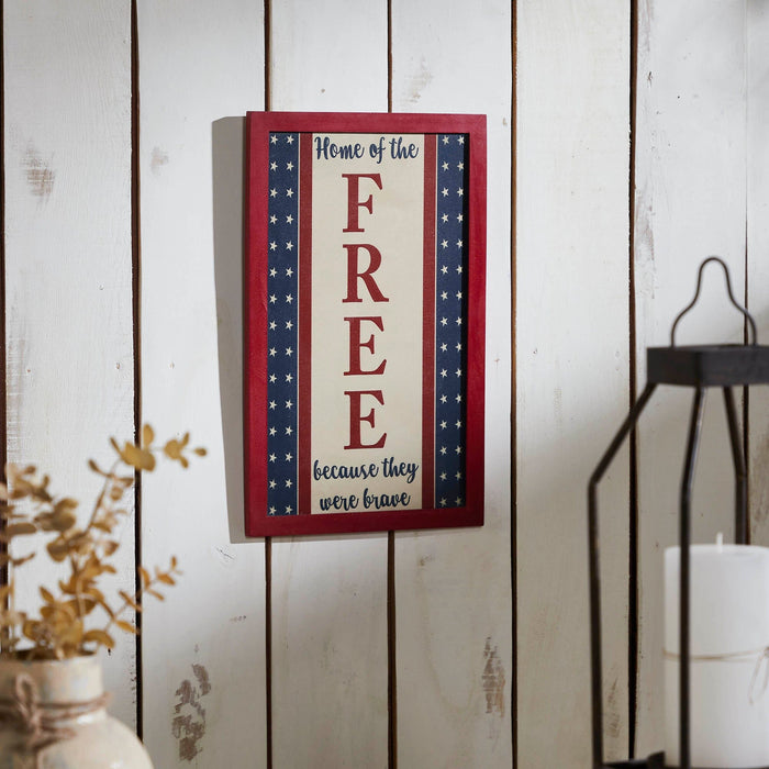 "Free Because They Were Brave" Framed Sign - 16x10" - Primitive Star Quilt Shop