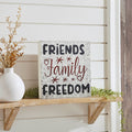 "Friends Family Freedom" Galvanized Print Sign - 10x10" - Primitive Star Quilt Shop