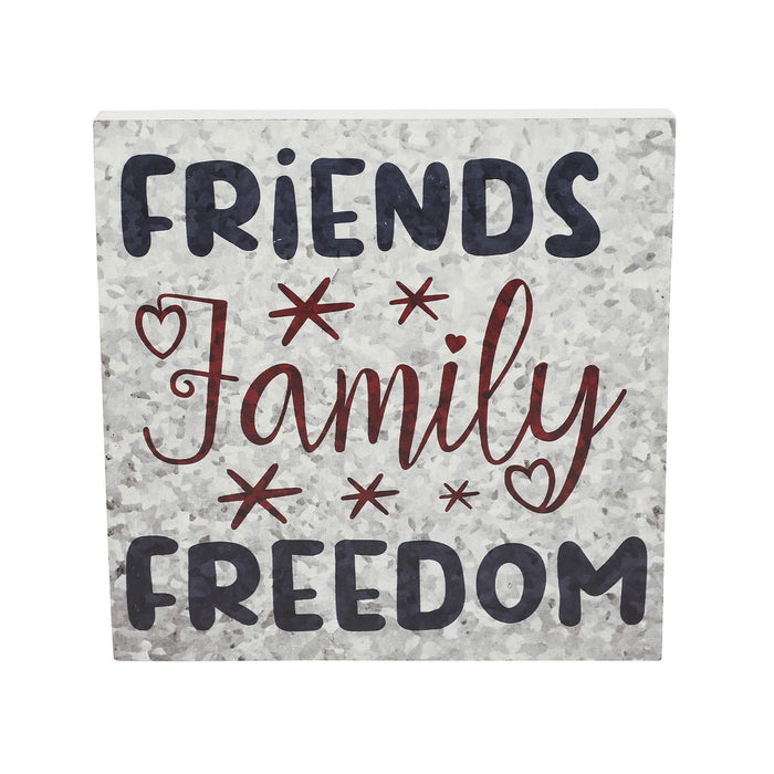"Friends Family Freedom" Galvanized Print Sign - 10x10" - Primitive Star Quilt Shop