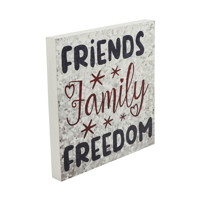 "Friends Family Freedom" Galvanized Print Sign - 10x10" - Primitive Star Quilt Shop