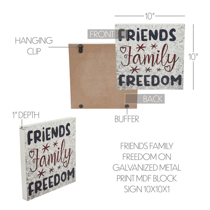 "Friends Family Freedom" Galvanized Print Sign - 10x10" - Primitive Star Quilt Shop
