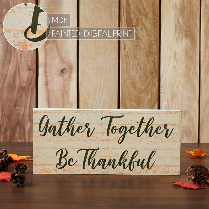 Gather Together Be Thankful Cream Sign - Primitive Star Quilt Shop