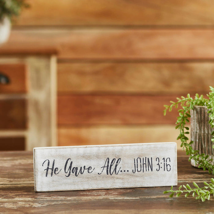 "He Gave All" Wood Sign - 3x10" - Primitive Star Quilt Shop