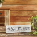 "He Gave All" Wood Sign - 3x10" - Primitive Star Quilt Shop