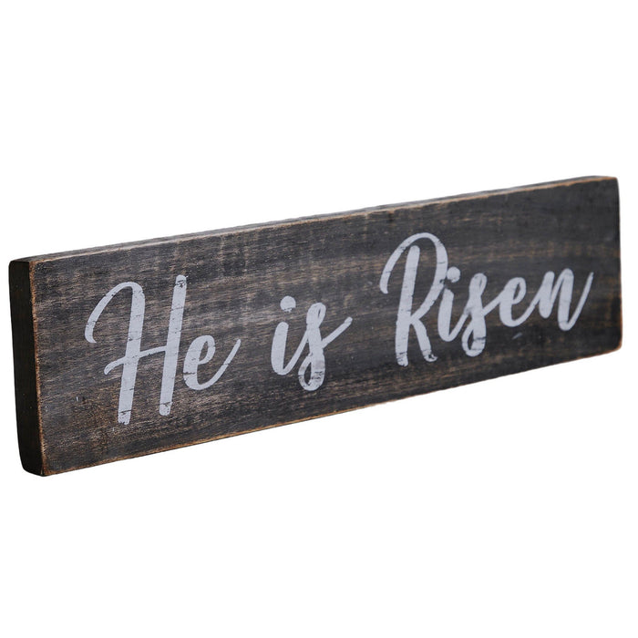 "He Is Risen" Wood Sign - 3x12" - Primitive Star Quilt Shop