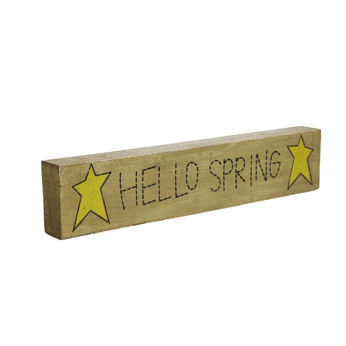 "Hello Spring" Wood Sign - 3x14" - Primitive Star Quilt Shop