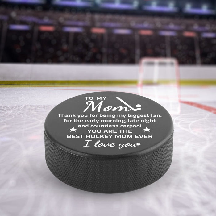 Hockey Puck - Hockey - To My Mom - Thank You For Being My Biggest Fan - Gai19015