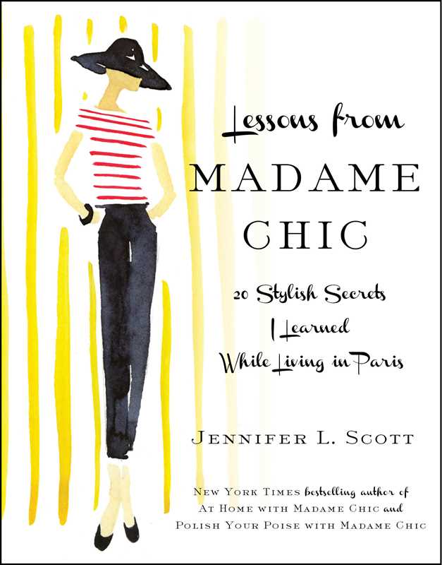 Lessons from Madame Chic by Jennifer L. Scott