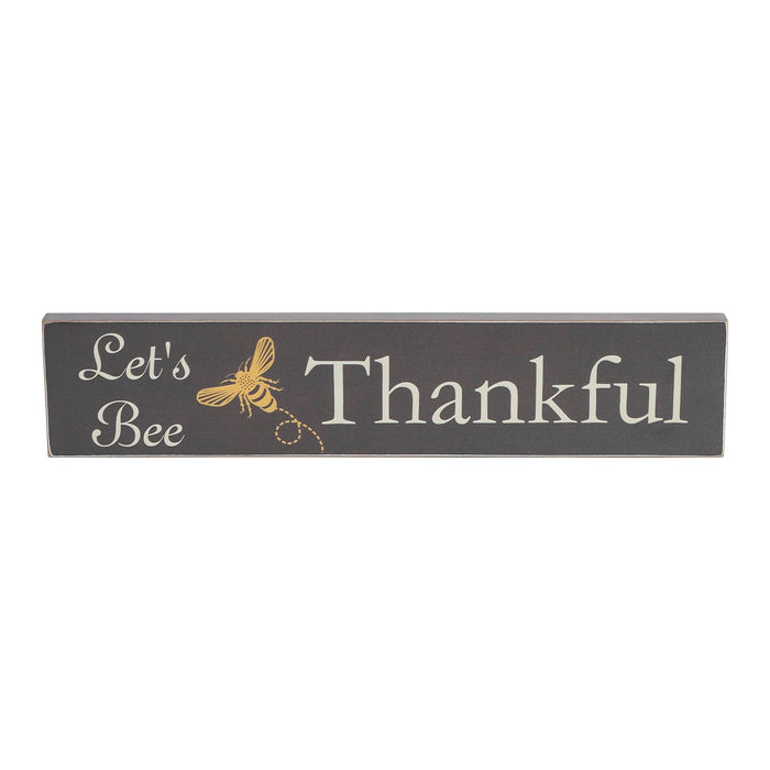 "Let's Bee Thankful" Wood Sign 3x14" - Primitive Star Quilt Shop