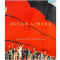 Cover of the book 'Ocean Liners: Glamour, Speed and Style' featuring a red and black colored illustration of a ocean liner with people on deck.