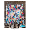 Shine Quilt Pattern by Valori Wells