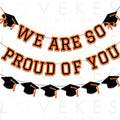 We Are So Proud Of You Banner Graduation Party Decorations Congrats Grad Cap Garlands Wall Sign Orange
