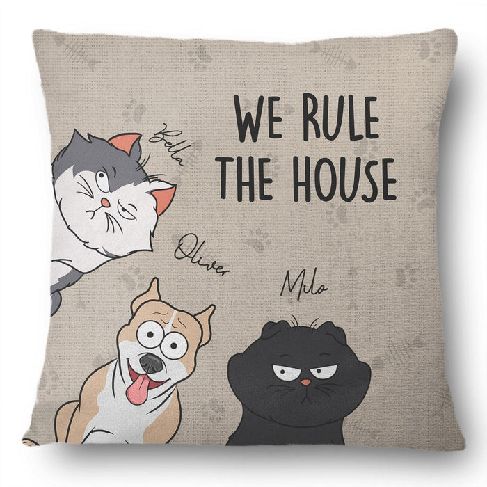 We Rule The House Funny Dog Cat Version - Personalized Pillow